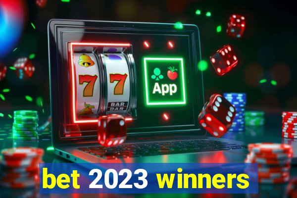 bet 2023 winners